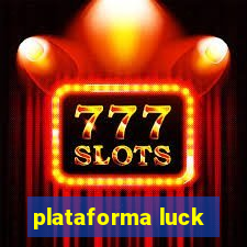 plataforma luck